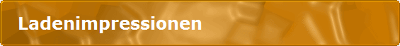 Ladenimpressionen